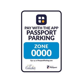 A Passport Parking sign showcasing app-based parking payment solution for the City of Greeley.