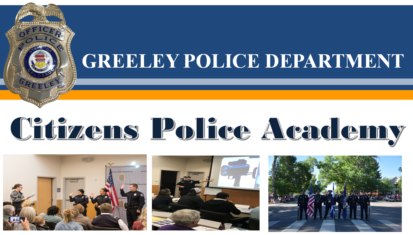 Image showcasing the Greeley Police Department's initiative to engage residents in learning about law enforcement operations.